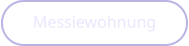 Messiewohnung
