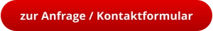 zur Anfrage / Kontaktformular